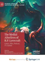 The Medial Afterlives of H.P. Lovecraft