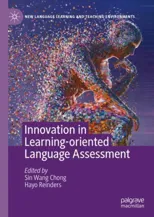 Innovation in Learning-Oriented Language Assessment (2023)