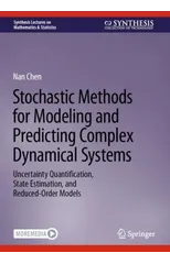 Stochastic Methods for Modeling and Predicting Complex Dynamical Systems