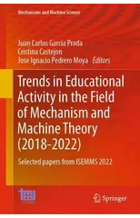 Trends in Educational Activity in the Field of Mechanism and Machine Theory (2018–2022)
