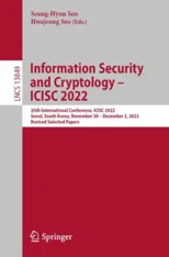Information Security and Cryptology – ICISC 2022