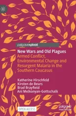 New Wars and Old Plagues