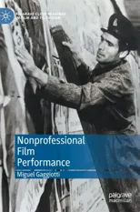 Nonprofessional Film Performance