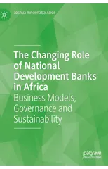 The Changing Role of National Development Banks in Africa