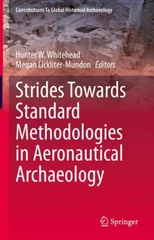 Strides Towards Standard Methodologies in Aeronautical Archaeology