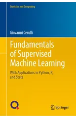 Fundamentals of Supervised Machine Learning