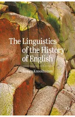 The Linguistics of the History of English