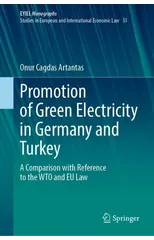 Promotion of Green Electricity in Germany and Turkey
