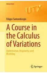A Course in the Calculus of Variations