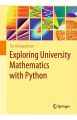 Exploring University Mathematics with Python