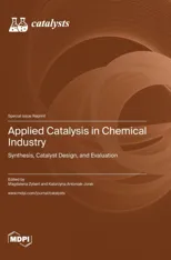 Applied Catalysis in Chemical Industry