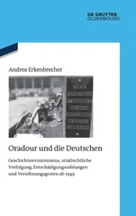 Oradour Und Die Deutschen