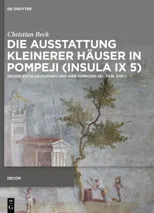 Ausstattung kleinerer Hauser in Pompeji (Insula IX 5)