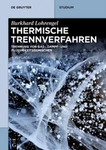 Thermische Trennverfahren (4., Uberarbeitete Auflage)