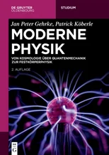 Moderne Physik (2., Uberarbeitete Und Erganzte Auflage)