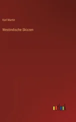 Westindische Skizzen