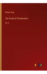 The Creed of Christendom