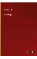 Silver Rags