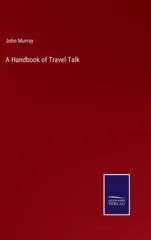 A Handbook of Travel-Talk