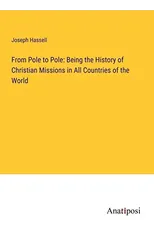 From Pole to Pole