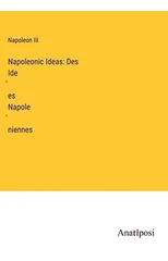 Napoleonic Ideas