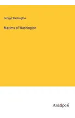 Maxims of Washington