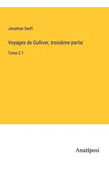 Voyages de Gulliver, troisieme partie