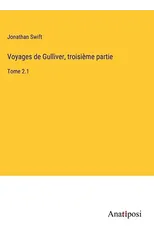 Voyages de Gulliver, troisieme partie