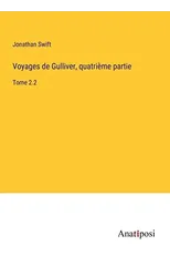 Voyages de Gulliver, quatrieme partie