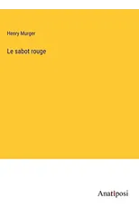 Le sabot rouge