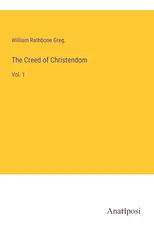 The Creed of Christendom