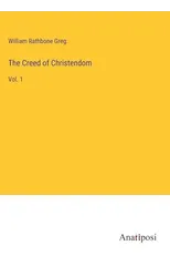 The Creed of Christendom