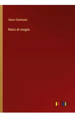 Noirs et rouges
