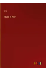 Rouge et Noir