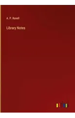 Library Notes