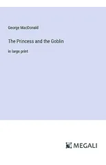 The Princess and the Goblin