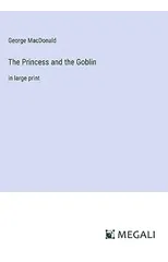 The Princess and the Goblin