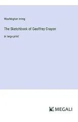 The Sketchbook of Geoffrey Crayon