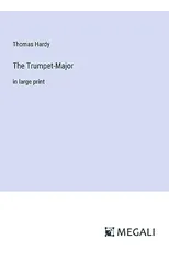 The Trumpet-Major