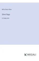 Silver Rags