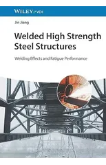 Welded High Strength Steel Structures