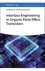 Interface Engineering in Organic Field-Effect Transistors