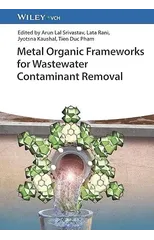 Metal Organic Frameworks for Wastewater Contaminant Removal