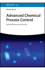 Advanced Chemical Process Control