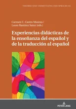 Experiencias didacticas de la ensenanza del espanol y de la traduccion al espanol