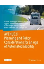 AVENUE21. Planning and Policy Considerations for an Age of Automated Mobility