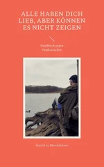 Alle haben Dich lieb, aber konnen es nicht zeigen