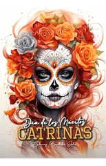 Dia de los Muertos Catrinas Coloring Book for Adults