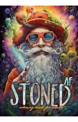 Stoned AF Coloring Book for Adults
