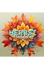 Autumn Mandalas Coloring Book for Adults